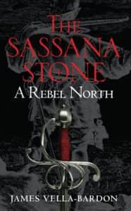 The next book in The Sassana Stone Pentalogy series by award-winning historical fiction author James Vella-Bardon will be A Rebel North, which will be released later this year.