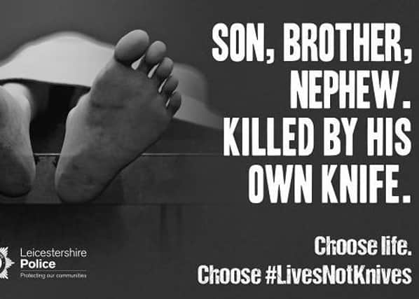 Leicestershire Police have launched a knife crime campaign EMN-200323-111002001
