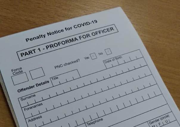 The fixed notice penalty form issued by police for people who flout Covid-19 restrictions while outside their homes EMN-200704-161345001