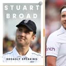 The front cover of Broadly Speaking by cricket legend Stuart Broad