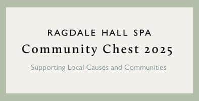 Ragdale Hall Community Chest 2025