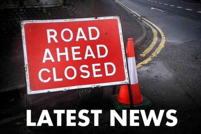 A major road is to be closed for an extended period