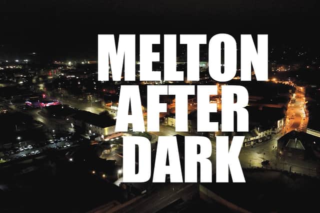 The Melton After Dark film to promote town's night time attractions