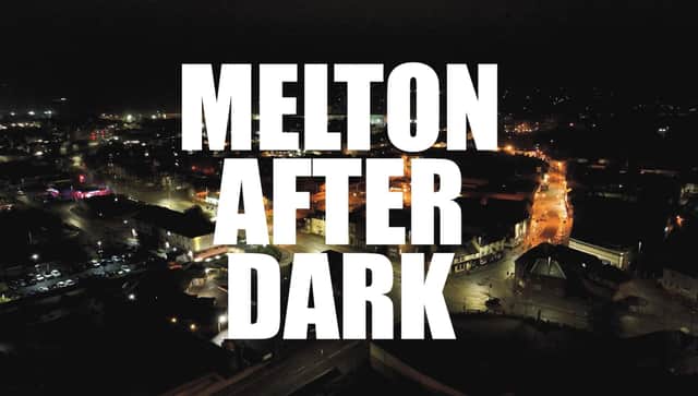 The Melton After Dark film to promote town's night time attractions