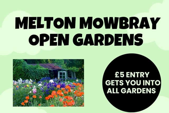 Friends of St John’s Church Melton Mowbray are opening up nine gardens to the public to raise funds