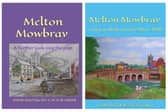 The new books published on the history of Melton Mowbray by Peter Smith and David Matthews