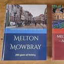 The two new books which have been published on the history of Melton Mowbray