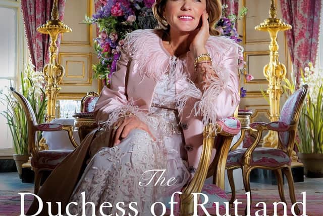 The front cover of The Duchess of Rutland's new autobiography