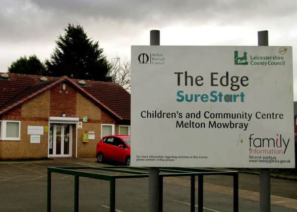 The Edge in Melton, venue for one of the children's centres which could be closed by the county council to streamline family support services EMN-180604-160419001
