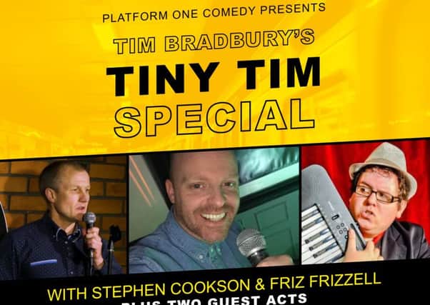 Platform One Comedy Club presents Tim Bradbury's Tiny Tim Special PHOTO: Supplied