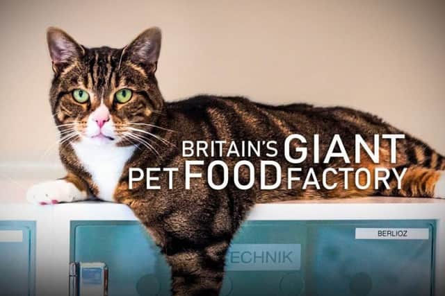 Britain's Giant Pet Food Factory, based at the Mars Petcare UK plants at Melton and Waltham, is to be screened on Channel 4 on Thursday August 1 at 9pm EMN-190729-115130001