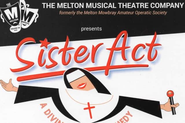 The Melton Musical Theatre Company (TMMTC) present Sister Act
PHOTO: Supplied