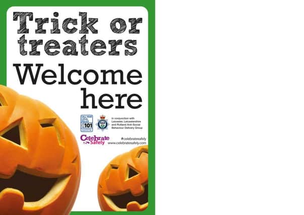 Leicestershire Police asks willing residents to print out this Halloween poster
