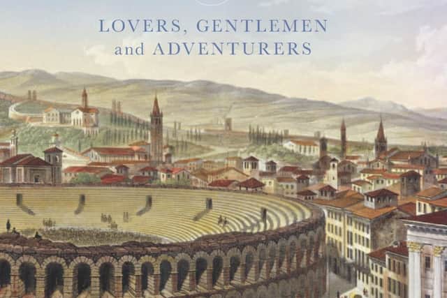Book cover for Visitors to Verona: lovers, gentlemen and adventures, by Caroline Webb PHOTO: Supplied