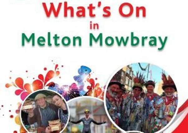 The front cover of the Whats On in Melton Mowbray guide 
PHOTO: Supplied